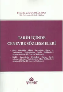 Tarih İçinde Cenevre Sözleşmeleri