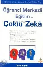 Öğrenci Merkezli Eğitim ve Çoklu Zeka