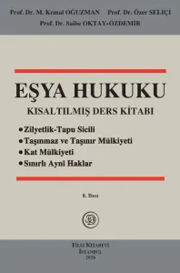 Eşya Hukuku Kısaltılmış Ders Kitabı