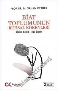 Biat Toplumunun Ruhsal Kökenleri -         2022