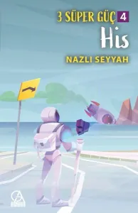 3 Süper Güç-4 / His