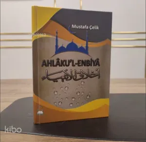 Ahlâku'l Enbiyâ