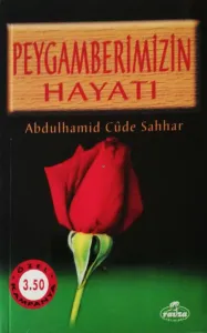 Peygamberimizin Hayatı