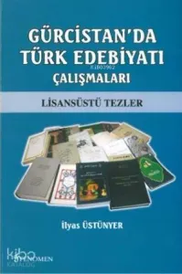 Gürcistan'da Türk Edebiyatı Çalışmaları
