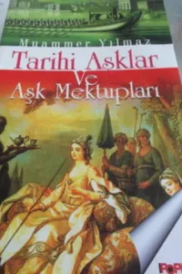 Tarihi Aşklar ve Aşk Mektupları