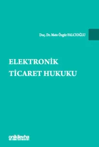 Elektronik Ticaret Hukuku