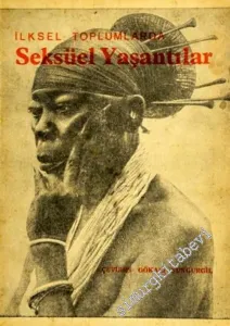 İlkel Toplumlarda Seksüel Yaşantılar -        1970