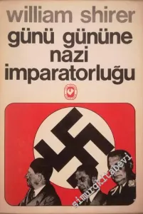 Günü Gününe Nazi İmparatorluğunun Sonu -        1977