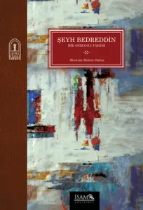 Şeyh Bedreddin Bir Osmanlı Fakihi