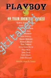 Playboy: 40 Yılın Edebiyat Seçkisi - Edebiyatta Erotizm -        1997