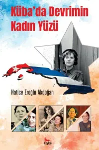 Küba'da Devrimin Kadın Yüzü