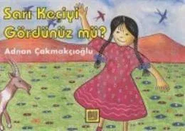 Sarı Keçiyi Gördünüz mü