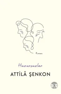 Huzursuzlar