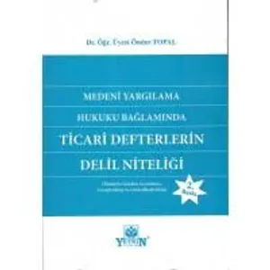Ticari Defterlerin Delil Niteliği