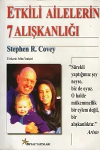Etkili Ailelerin 7 Alışkanlığı