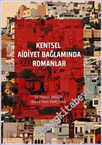 Kentsel Aidiyet Bağlamında Romanlar -         2023