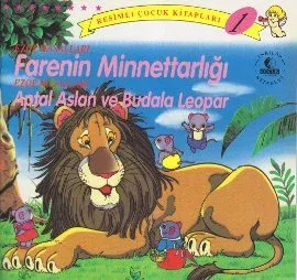 Ezop Masalları Farenin Minnettarlığı / Aptal Aslan ve Budala Leopar Ezop Masalları Farenin Minnettarlığı / Aptal Aslan ve Budala Leopar