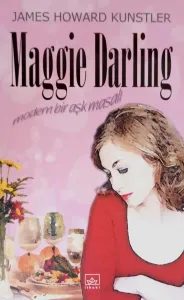 Maggie Darling Modern Bir Aşk Masalı