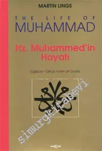 Hz. Muhammed'in Hayatı = The Life Of Muhammad -