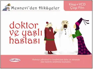 Mesneviden Hikâyeler| Doktor ve Yaşlı Hastası