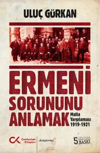 Ermeni Sorununu Anlamak