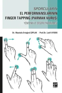Sporcuların El Performanslarının Finger Tapping (Parmak Vuruş)