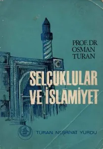 Selçuklular ve İslamiyet