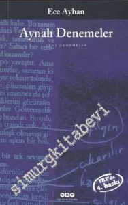Aynalı Denemeler - Ya da Yalyanak Türkçeyledir / Yeni Denemeler -         2025