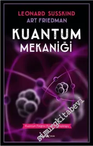 Kuantum Mekaniği : Kuantum Fiziğine Kuramsal Başlangıç -