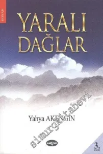 Yaralı Dağlar -         2011