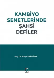 Kambiyo Senetlerinde Şahsi Defiler