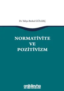 Normativite ve Pozitivizm