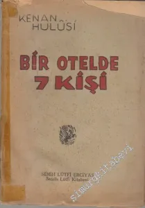 Bir Otelde 7 Kişi - Küçük Hikâyeler -