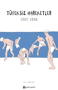 Tüfeksiz Hareketler