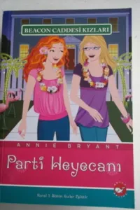 Beacon Caddesi Kızları 7 - Parti Heyecanı