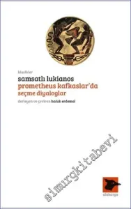 Prometheus Kafkaslar'da - Seçme Diyaloglar -         2019