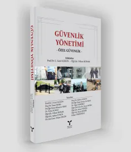 GÜVENLİK YÖNETİMİ