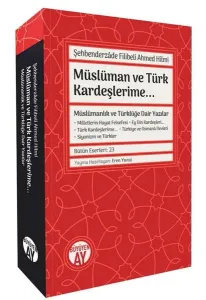 Müslüman ve Türk Kardeşlerime...
