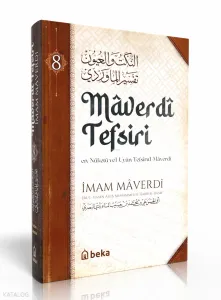 Maverdi Tefsiri 8. Cilt - en-Nüketü Vel Uyun Tefsirul Maverdi