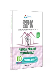 SPK Finansal Yönetim ve Mali Analiz 10 Deneme Çözümlü