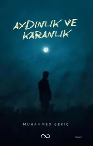 AYDINLIK VE KARANLIK