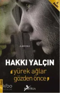 Yürek Ağlar Gözden Önce