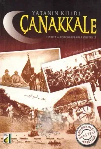 Vatanın Kilidi Çanakkale