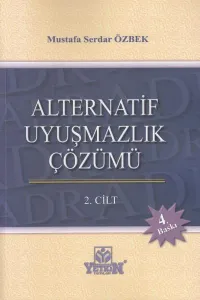 Alternatif Uyuşmazlık Çözümü (2 Cilt Takım)