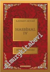 Hasbihal 4: Bütün Eserleri 10 -