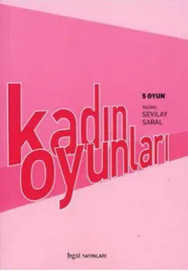 Kadın Oyunları; 5 Oyun