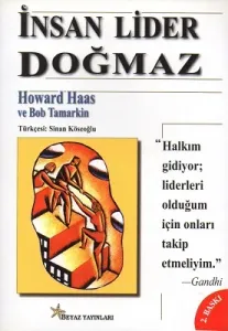 İnsan Lider Doğmaz