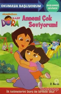 Kaşif Dora  - Annemi Çok Seviyorum