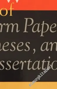 A Manual for Writers of Research Papers, Theses, and Dissertations -