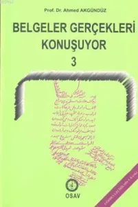 Belgeler Gerçekleri Konuşuyor 3